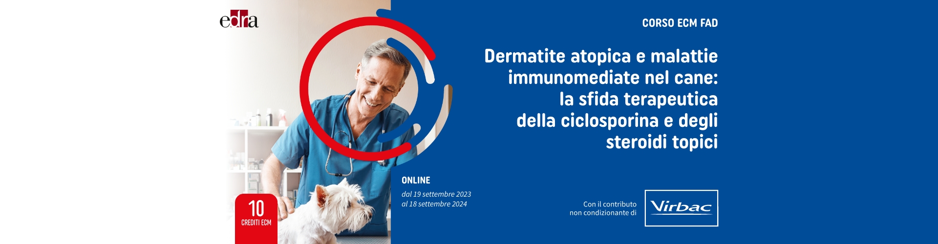 Dermatite atopica e malattie immunomediate nel cane: la sfida terapeutica della ciclosporina e degli steroidi topici